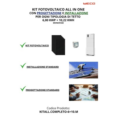 KIT ALL IN ONE 6,00 kWp + 10,22 kWh Fotovoltaico MONOFASE "CHIAVI IN MANO"