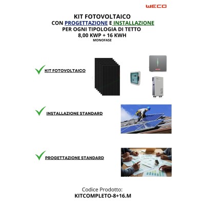 KIT 8,00 kWp + 16,00 kWh Fotovoltaico MONOFASE "CHIAVI IN MANO"